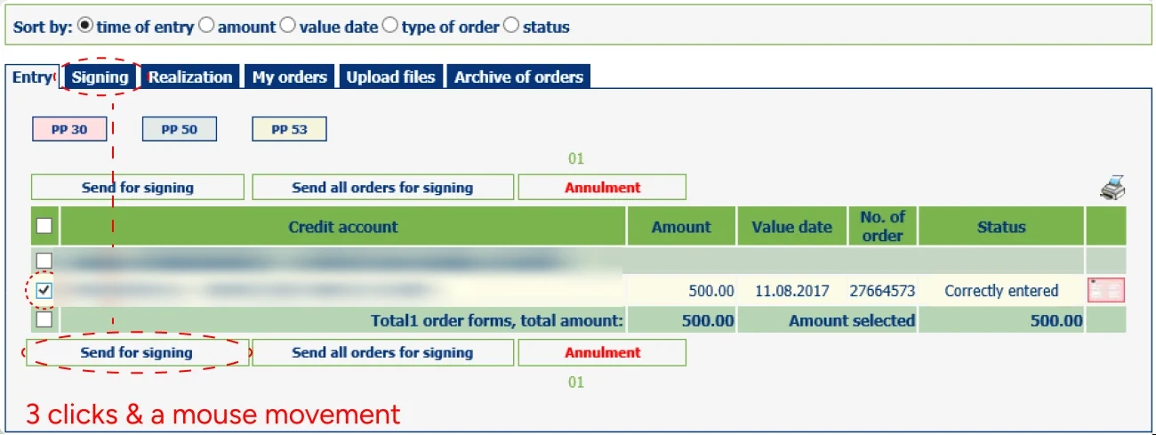 Step 2, the Entry tab: select the order, click Send for signing, then navigate to the Signing tab: 3 clicks and a mouse movement.